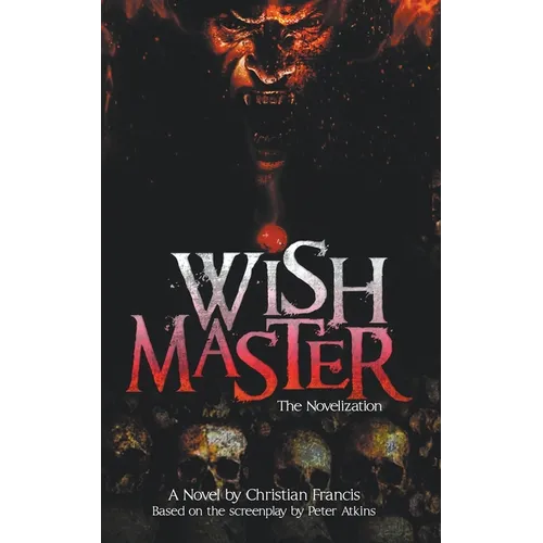 Wishmaster: The Novelization - Paperback