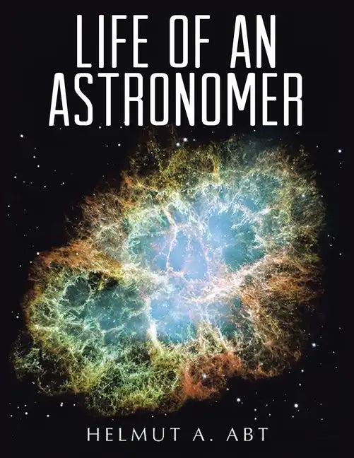 Life of an Astronomer - Paperback