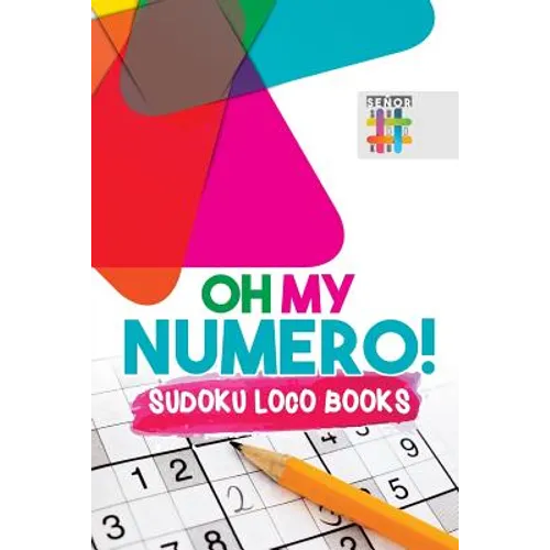 Oh My Numero! Sudoku Loco Books - Paperback