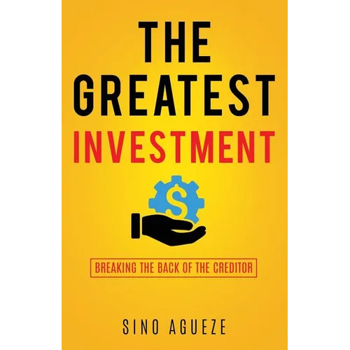 The Greatest Investment - Paperback
