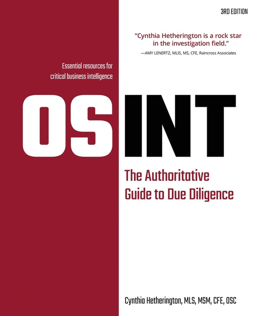 Osint: The Authoritative Guide to Due Diligence - Paperback