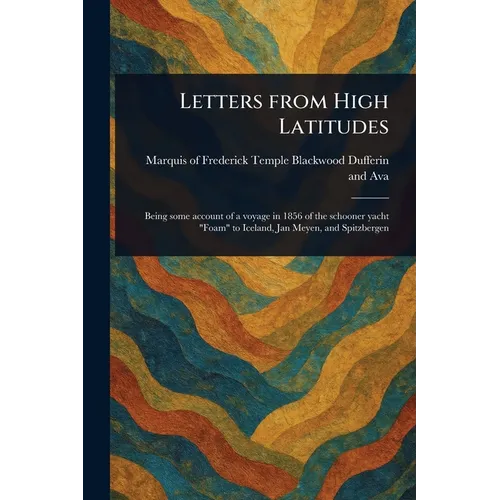 Letters From High Latitudes - Paperback