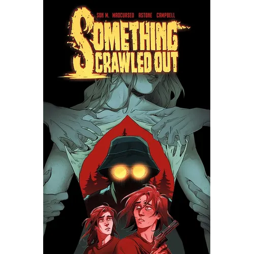 Something Crawled Out: The Complete Series - Paperback