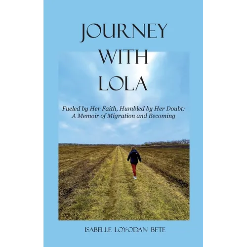 Journey With Lola