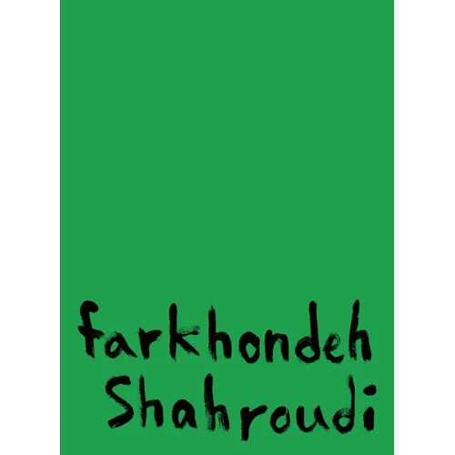 Farkhondeh Shahroudi - Paperback