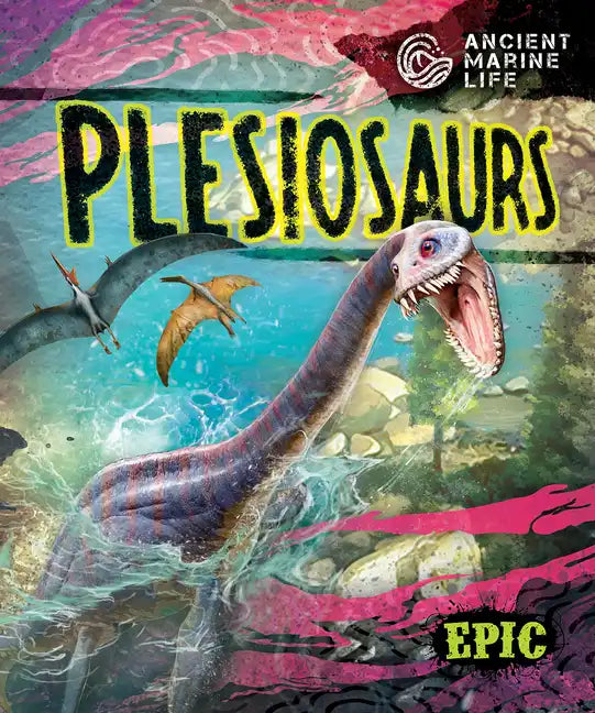 Plesiosaurs - Library Binding