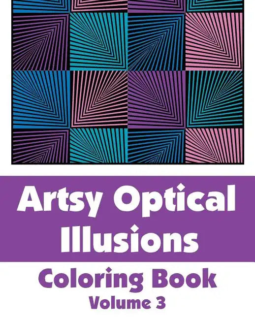 Artsy Optical Illusions Coloring Book - Paperback