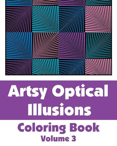 Artsy Optical Illusions Coloring Book - Paperback