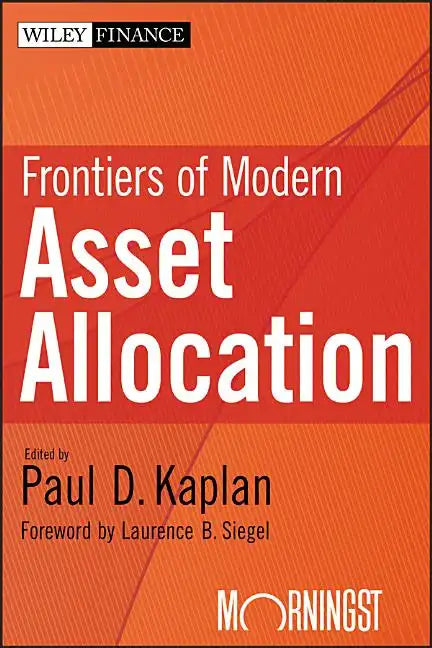 Frontiers of Modern Asset Allocation - Hardcover