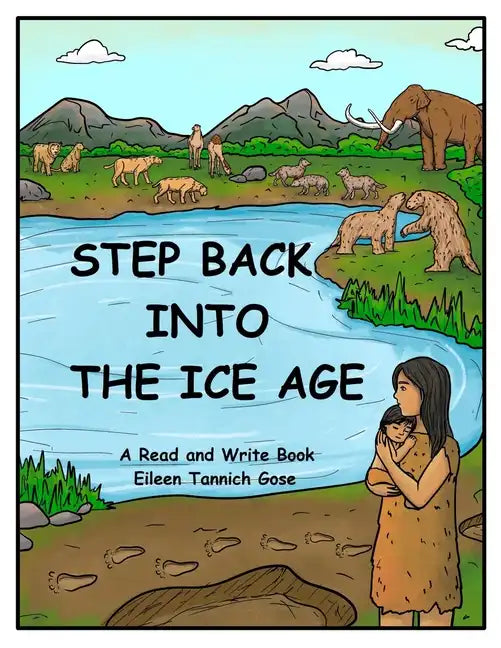 Step Back Into the Ice Age - Paperback