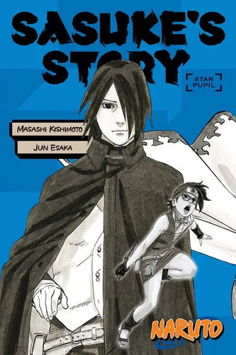 Naruto: Sasuke's Story--Star Pupil - Paperback