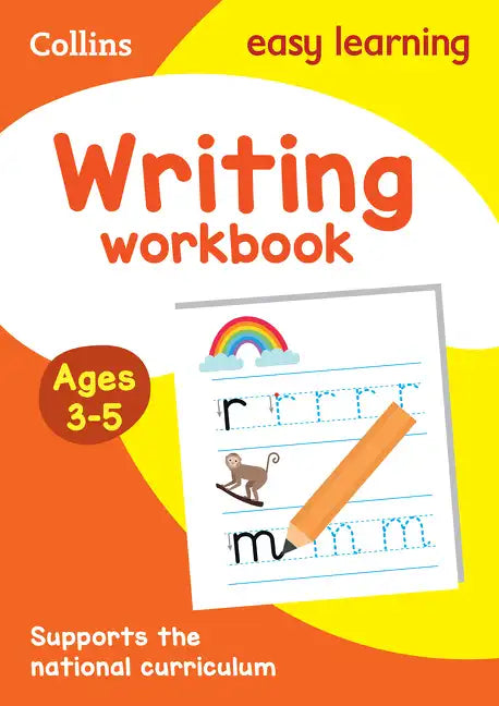 Writing Workbook Ages 3-5: Prepare for Preschool with Easy Home Learning - Paperback