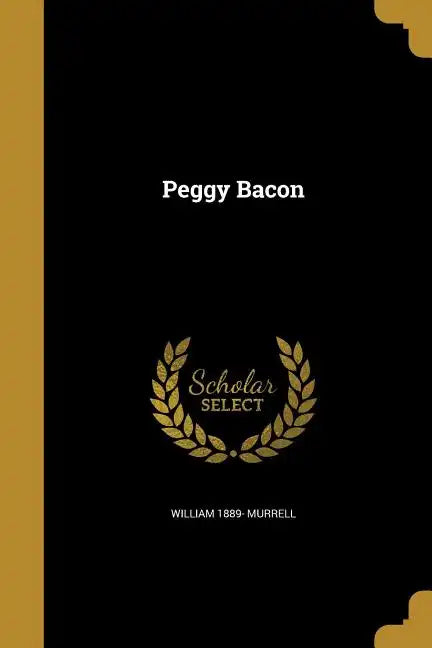 Peggy Bacon - Paperback