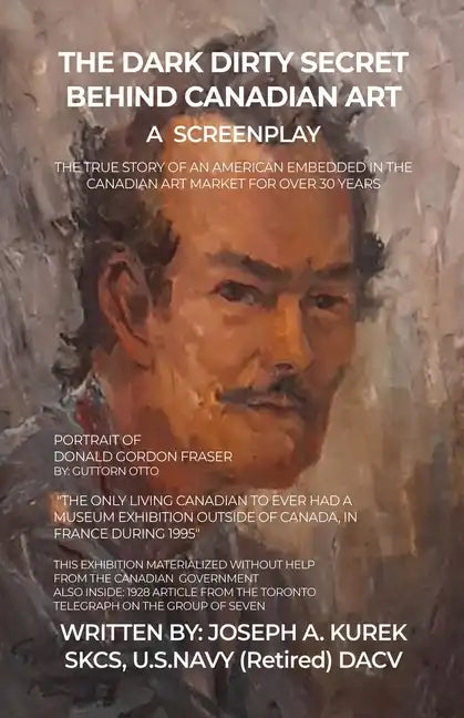 The Dark Dirty Secret Behind Canadian Art - Paperback