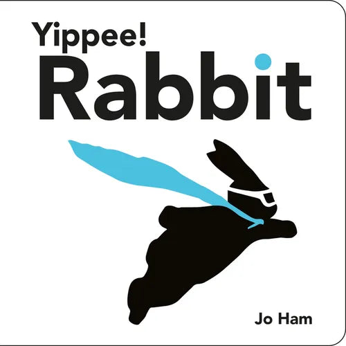 Yippee! Rabbit - Board Book