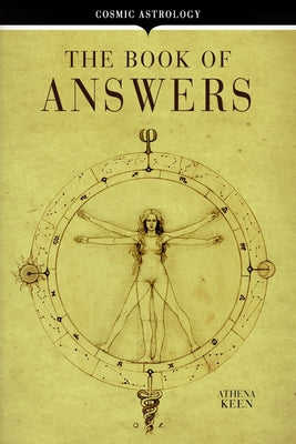 Cosmic Astrology: The Book of Answers - Paperback