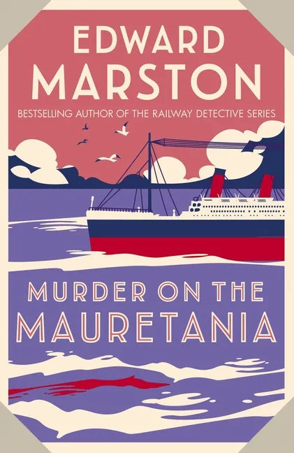 Murder on the Mauretania: A Captivating Edwardian Mystery - Paperback