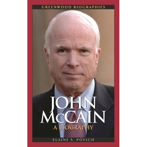 John McCain: A Biography - Paperback