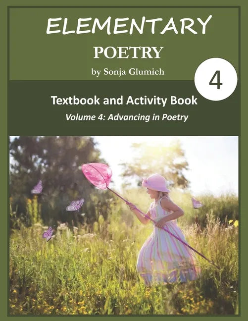Elementary Poetry Volume 4: Textbook and Activity Book - Paperback