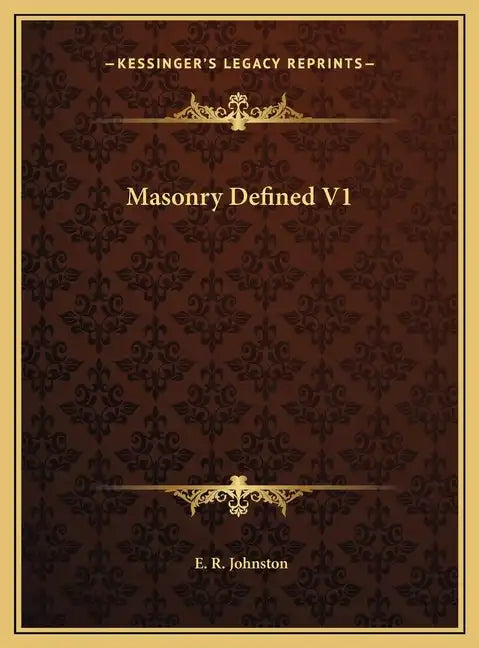 Masonry Defined V1 - Hardcover