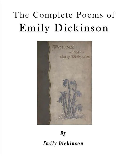 The Complete Poems of Emily Dickinson - Paperback