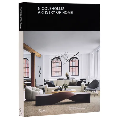 Nicole Hollis: Artistry of Home - Hardcover