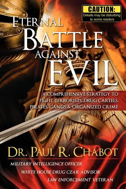 Eternal Battle Against Evil - Paperback