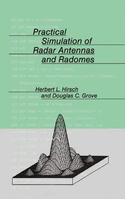 Practical Simulation of Radar Antennas and Radomes - Hardcover
