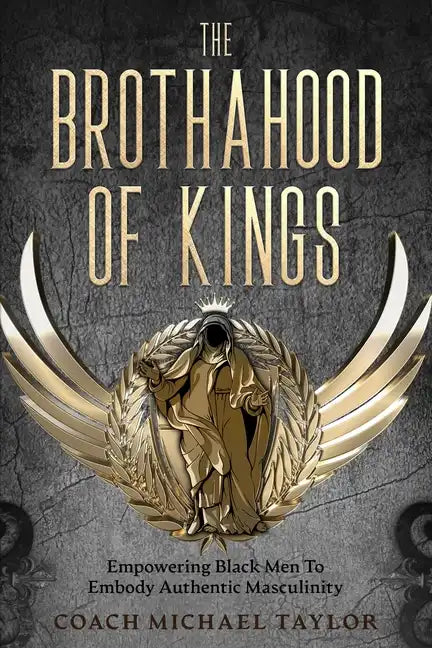 The Brothahood of Kings - Paperback