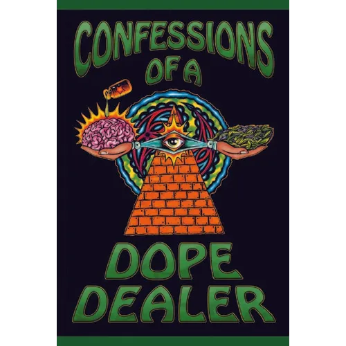 Confessions of a Dope Dealer - Paperback