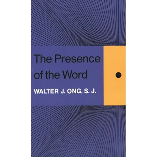 The Presence of the Word - Paperback