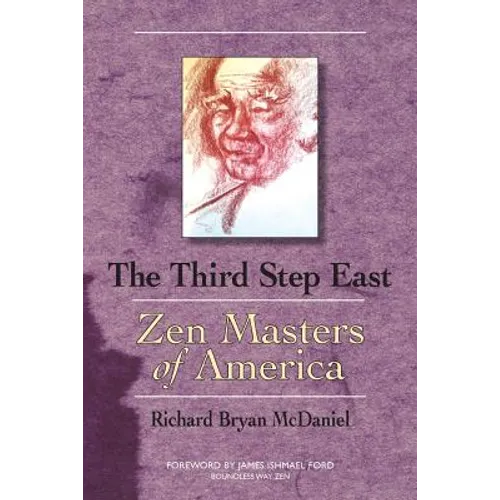 Third Step East: Zen Masters of America - Paperback