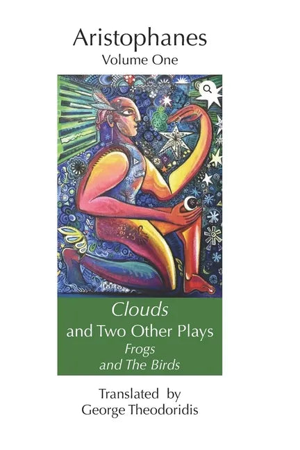 Clouds and Two Other Plays: Frogs and The Birds - Paperback