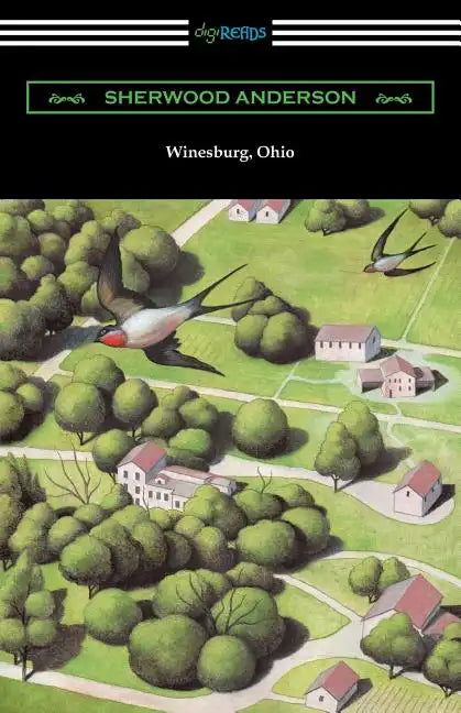 Winesburg, Ohio (with an Introduction by Ernest Boyd) - Paperback