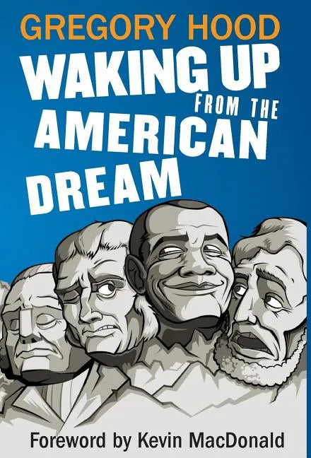 Waking Up from the American Dream - Hardcover