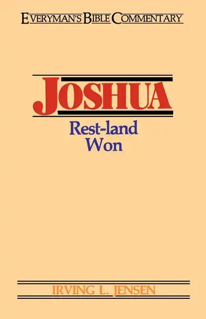 Joshua- Everyman's Bible Commentary: Rest-Land Won - Paperback