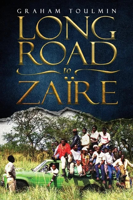 Long Road to Zaïre - Paperback
