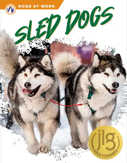 Sled Dogs - Paperback
