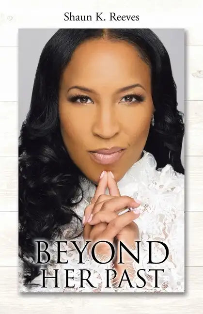 Beyond Her Past - Paperback