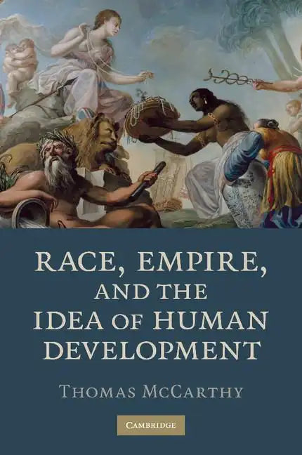Race, Empire, and the Idea of Human Development - Paperback