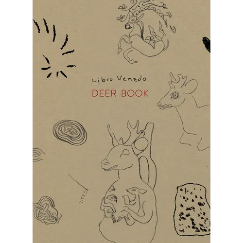 Cecilia Vicuña: Deer Book - Hardcover