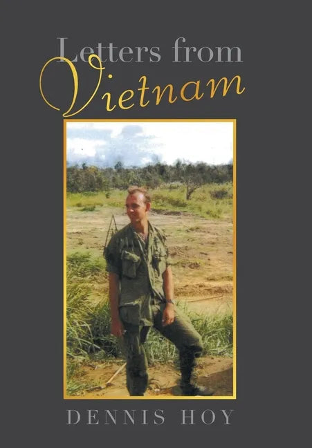Letters from Vietnam - Hardcover
