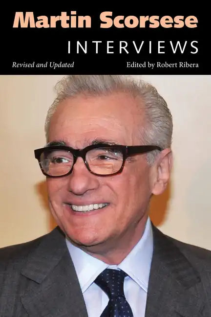 Martin Scorsese: Interviews - Hardcover
