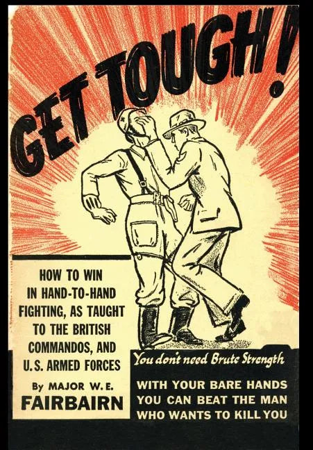 Get Tough!: How To Win In Hand To Hand Fighting - Hardcover