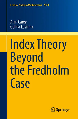 Index Theory Beyond the Fredholm Case - Paperback
