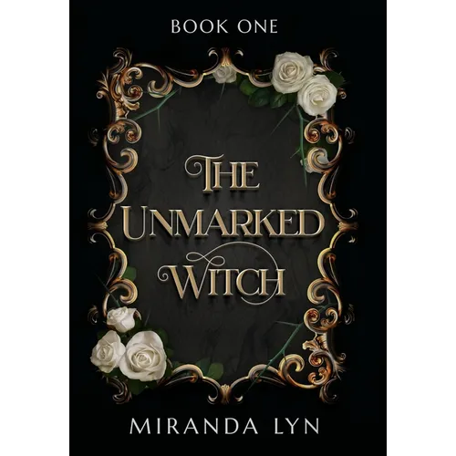 The Unmarked Witch - Hardcover