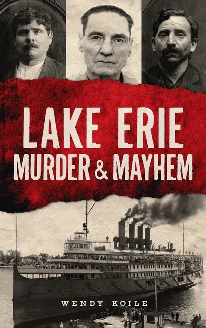 Lake Erie Murder & Mayhem - Hardcover