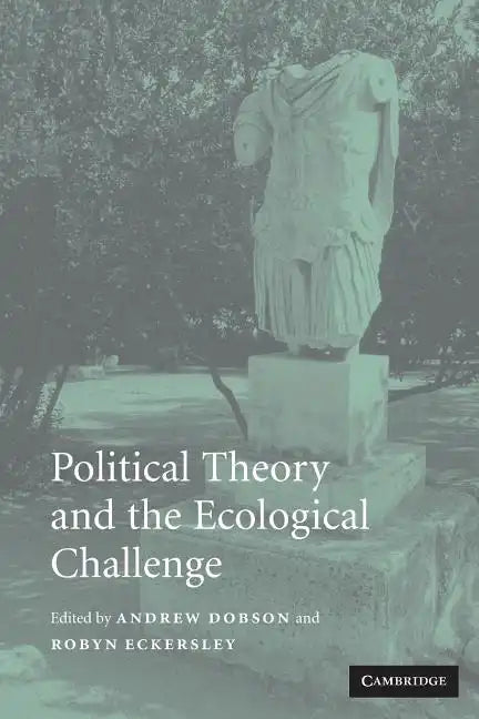 Political Theory and the Ecological Challenge - Paperback