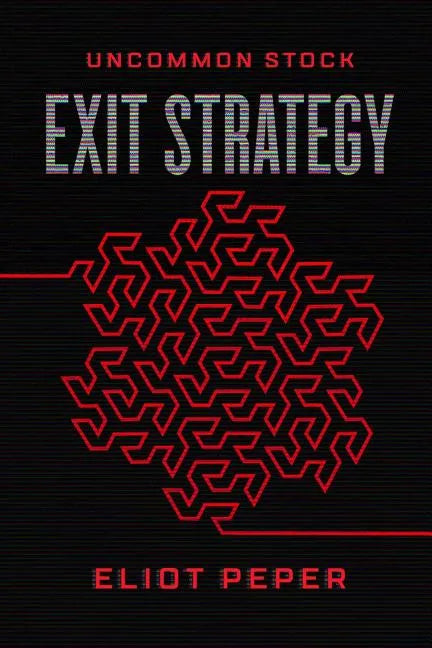 Uncommon Stock: Exit Strategy - Paperback