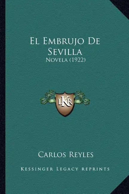 El Embrujo De Sevilla: Novela (1922) - Paperback
